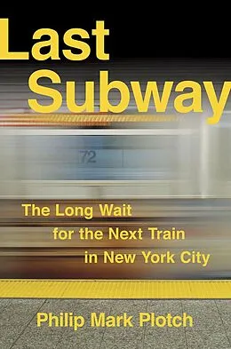 E-Book (epub) Last Subway von Philip Mark Plotch