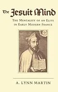 E-Book (pdf) The Jesuit Mind von Lynn Martin