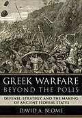 ePUB Greek Warfare beyond the Polis von David A. Blome