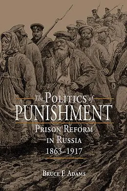E-Book (epub) The Politics of Punishment von Bruce F. Adams