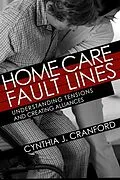 E-Book (epub) Home Care Fault Lines von Cynthia J. Cranford