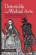E-Book (epub) Detestable and Wicked Arts von Paul B. Moyer
