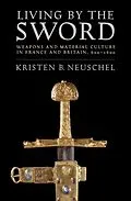 E-Book (epub) Living by the Sword von Kristen Brooke Neuschel