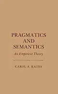 E-Book (epub) Pragmatics and Semantics von Carol A. Kates