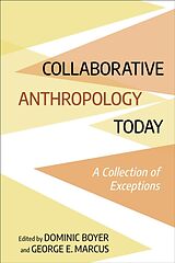 Livre Relié Collaborative Anthropology Today de Dominic Marcus, George E. Boyer