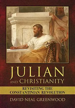 E-Book (epub) Julian and Christianity von David Neal Greenwood