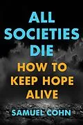 E-Book (epub) All Societies Die von Samuel Cohn
