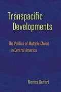 E-Book (epub) Transpacific Developments von Monica Dehart