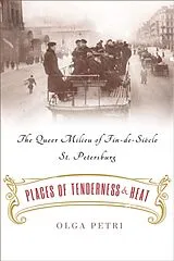 Fester Einband Places of Tenderness and Heat von Olga Petri