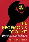 E-Book (epub) The Hegemon's Tool Kit von Rebecca Davis Gibbons