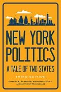 E-Book (epub) New York Politics von Edward V. Schneier, Antoinette Pole, Anthony Maniscalco