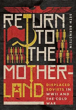 E-Book (epub) Return to the Motherland von Seth F. Bernstein