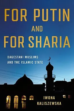 E-Book (epub) For Putin and for Sharia von Iwona Kaliszewska