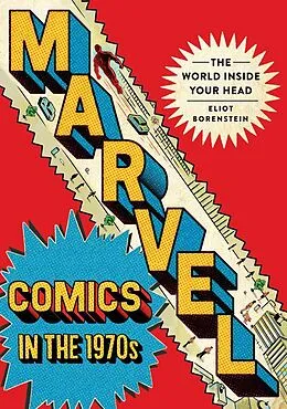 E-Book (epub) Marvel Comics in the 1970s von Eliot Borenstein