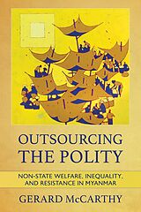 eBook (epub) Outsourcing the Polity de Gerard McCarthy