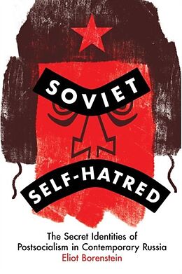 Livre Relié Soviet Self-Hatred de Eliot Borenstein