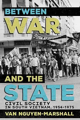 E-Book (epub) Between War and the State von Van Nguyen-Marshall