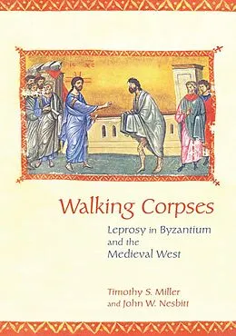 E-Book (epub) Walking Corpses von Timothy S. Miller, John W. Nesbitt