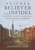 E-Book (epub) Neither Believer nor Infidel von Jonathan A. Cook