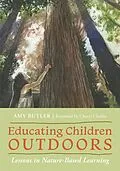 E-Book (epub) Educating Children Outdoors von Amy Butler