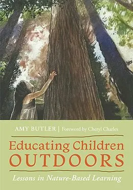 E-Book (epub) Educating Children Outdoors von Amy Butler