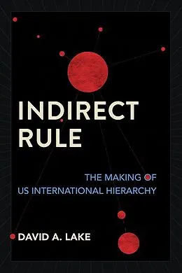 E-Book (epub) Indirect Rule von David A. Lake