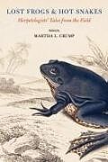 Kartonierter Einband Lost Frogs and Hot Snakes von Martha L. Crump