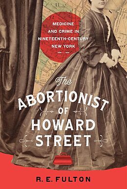 E-Book (epub) The Abortionist of Howard Street von R. E. Fulton
