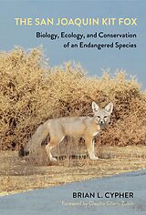 eBook (epub) The San Joaquin Kit Fox de Brian L. Cypher