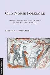 Livre Relié Old Norse Folklore de Stephen A. Mitchell