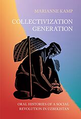 eBook (epub) Collectivization Generation de Marianne Kamp