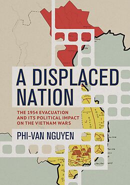 eBook (epub) A Displaced Nation de Phi-Van Nguyen