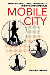 Couverture cartonnée Mobile City de Jordan H. Kraemer