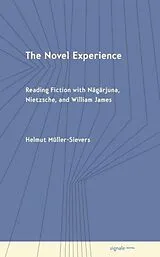 Kartonierter Einband The Novel Experience von Helmut Müller-Sievers