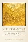 Fester Einband A Protestant Air von Clementine Faure-Bellaiche