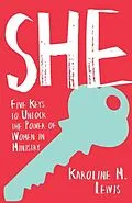 E-Book (epub) She von Karoline M. Lewis