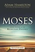 E-Book (epub) Moses Youth Study Book von Adam Hamilton