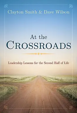 E-Book (epub) At the Crossroads von Clayton L. Smith, Dave Wilson
