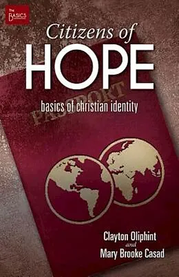 E-Book (epub) Citizens of Hope von Clayton Oliphint, Mary Brooke Casad