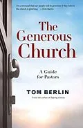 E-Book (epub) The Generous Church von Tom Berlin