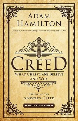 E-Book (epub) Creed Youth Study Book von Adam Hamilton
