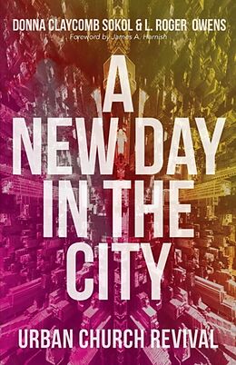 Kartonierter Einband A New Day in the City von Donna Claycomb Sokol, L Roger Owens