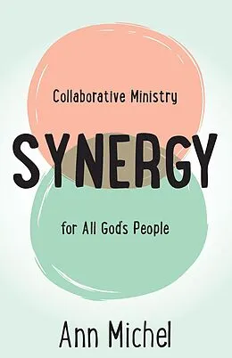 E-Book (epub) Synergy von Ann A. Michel