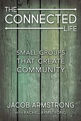 E-Book (epub) The Connected Life von Jacob Armstrong