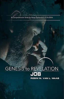 E-Book (epub) Genesis to Revelation: Job Participant Book von Robin M. van L. Maas