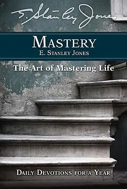 E-Book (epub) Mastery von E. Stanley Jones