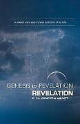 Kartonierter Einband Genesis to Revelation von C M Hewitt