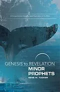 E-Book (epub) Genesis to Revelation Minor Prophets Participant Book von Gene M. Tucker