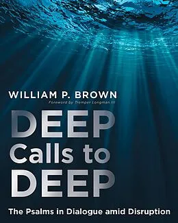 E-Book (epub) Deep Calls to Deep von William P. Brown