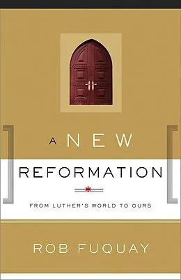 E-Book (epub) A New Reformation von Rob Fuquay
